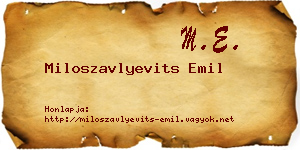 Miloszavlyevits Emil névjegykártya